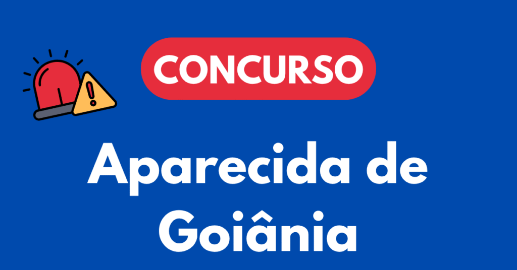Concurso Prefeitura de Aparecida de Goiânia