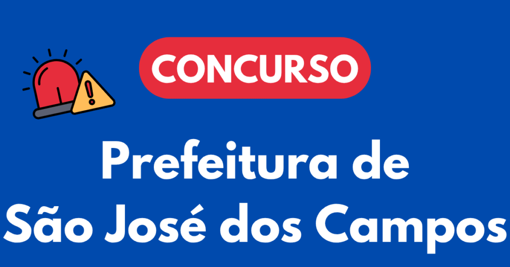 Concurso da Prefeitura de São José dos Campos